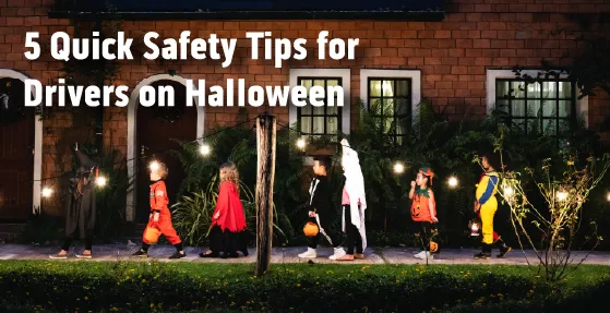 5 Quick Safety Tips for Drivers on Halloween 🎃🚘
